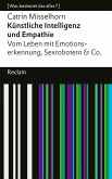 Künstliche Intelligenz und Empathie. Vom Leben mit Emotionserkennung, Sexrobotern & Co. (eBook, ePUB)