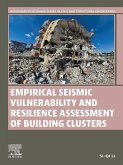 Empirical Seismic Vulnerability and Resilience Assessment of Building Clusters (eBook, ePUB)