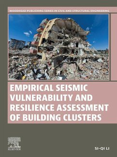 Empirical Seismic Vulnerability and Resilience Assessment of Building Clusters (eBook, ePUB) - Li, Si-Qi
