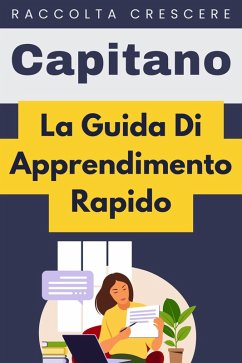 Cover La Guida Di Apprendimento Rapido (Raccolta Crescere, #22) (eBook, ePUB)