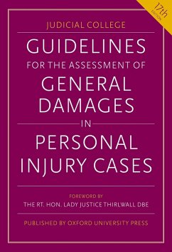 Guidelines for the Assessment of General Damages in Personal Injury Cases (eBook, ePUB) - College, Judicial