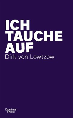 Ich tauche auf (Mängelexemplar) - Lowtzow, Dirk von