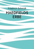 Haedfields Erbe (eBook, ePUB)