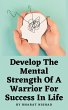 Develop The Mental Strength Of A... - Bild 1