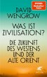 Was ist Zivilisation?  ... - Bild 1