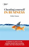 Cheating yourself in business (eBook, ePUB)