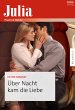Über Nacht kam die Liebe (eBook, ePUB) - Bild 1