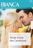 Wilde Küsse des Casanovas (eBook, ePUB)