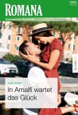 In Amalfi wartet das Glück (eBook, ePUB)