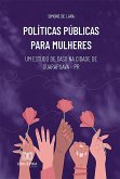 Políticas Públicas para mulheres (eBook, ePUB)