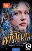 Wisteria - Die Liebe des Todes / Belladonna Bd.3 (eBook, ePUB)