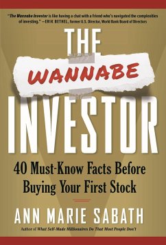 Cover The Wannabe Investor: 40 Must-Know Facts Before Buying Your First Stock (eBook, ePUB)