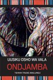 Uusiku osho wa vala Ondjamba (eBook, ePUB)