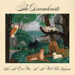 As It Ever Was,So It Will Be Again - Decemberists,The