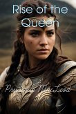 Rise of the Queen (Elvish Chronicles, #1) (eBook, ePUB)