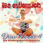 Disco Kinder 4 - Die Kindergeburtstagsparty