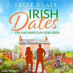 Irish Dates: Ein Nachbar zum Verlieben (MP3-Download)