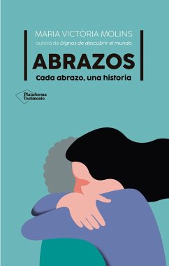 Abrazos (eBook, ePUB) - Molins, Maria Victòria