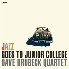 Jazz Goes To Junior College (180g Lp) - Brubeck,Dave Quartet