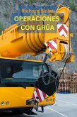 Operaciones de Grúa (eBook, ePUB)