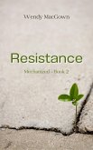 Resistance (Mechanized, #2) (eBook, ePUB)