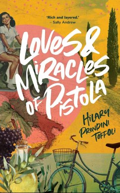 Loves & Miracles of Pistola (Pistola Chronicles, #1) (eBook, ePUB) - Toffoli, Hilary Prendini