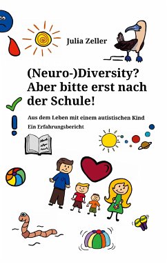 (Neuro-)Diversity? Aber bitte erst nach der Schule! (eBook, ePUB) - Zeller, Julia