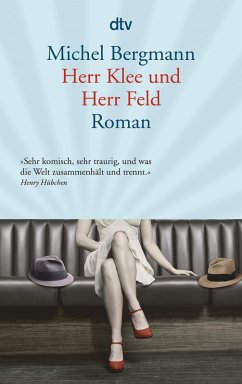 Herr Klee und Herr Feld (eBook, ePUB) - Bergmann, Michel