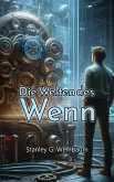 Die Welten des Wenn (eBook, ePUB)