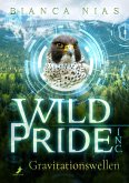 Wild Pride Inc. - Gravitationswellen (eBook, ePUB)