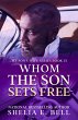 Whom the Son Sets Free (My Son's Wife,... - Bild 1