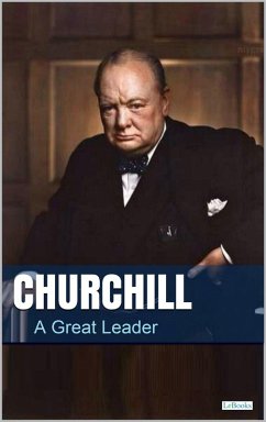Cover CHURCHILL, A Great Leader (eBook, ePUB)