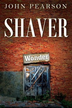 Shaver (eBook, ePUB) - Pearson, John