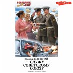 Sluzhu Sovetskomu Soyuzu (MP3-Download)