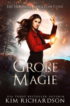 Große Magie (Die Hexen von Hollow Cove, #14) (eBook, ePUB)