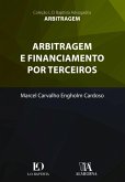 Arbitragem e Financiamento por Terceiros (eBook, ePUB)