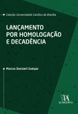 Lançamento por Homologação e Decadência (eBook, ePUB)