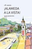 ¡Alameda a la vista! (eBook, ePUB) ¡Alameda a la vista! (eBook, ePUB)