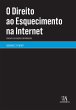 O Direito ao Esquecimento na Internet... - Bild 1