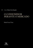 O Consumidor Perante o Mercado (eBook, ePUB)