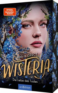 Wisteria - Die Liebe des Todes / Belladonna Bd.3 - Grace, Adalyn