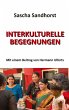 Interkulturelle Begegnungen - Bild 1