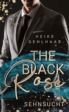 The Black Rose - Gehlhaar, Heike
