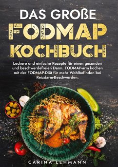 Das große Fodmap Kochbuch - Lehmann, Carina