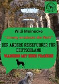 Der andere Reiseführer für Deutschland - Wandern mit Hund Franken
