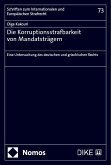 Die Korruptionsstrafbarkeit von Mandatsträgern