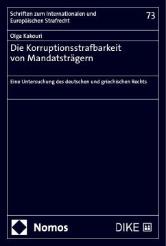 Die Korruptionsstrafbarkeit von Mandatsträgern - Kakouri, Olga