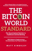 The Bitcoin World Standard (eBook, ePUB)