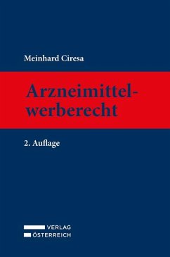 Arzneimittelwerberecht - Ciresa, Meinhard