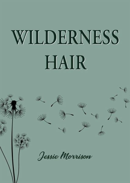 Wilderness Hair (eBook, ePUB)